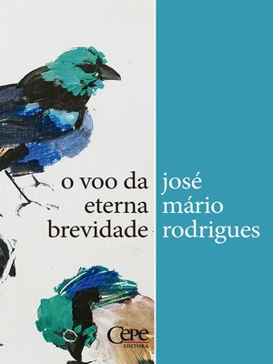 cover image of O voo da eterna brevidade